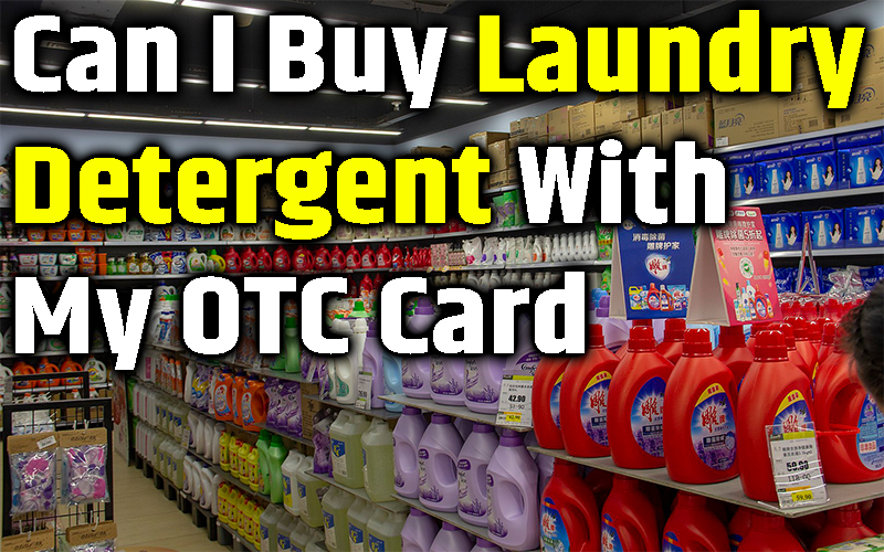 Can I Buy Laundry Detergent With My OTC Card