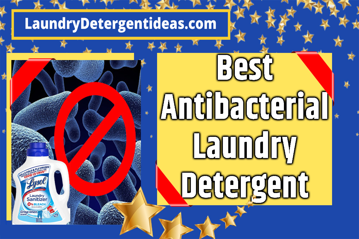 best antibacterial laundry detergent