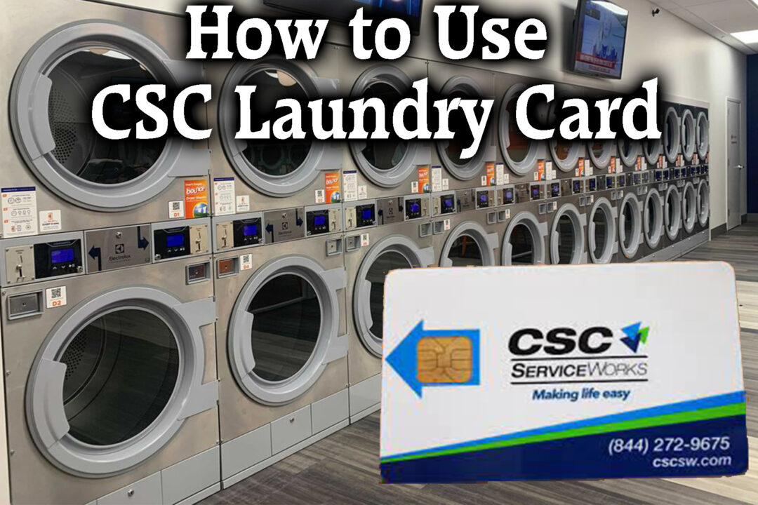 How to Use CSC Laundry Card