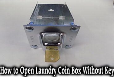 How to Open Laundry Coin Box Without Key