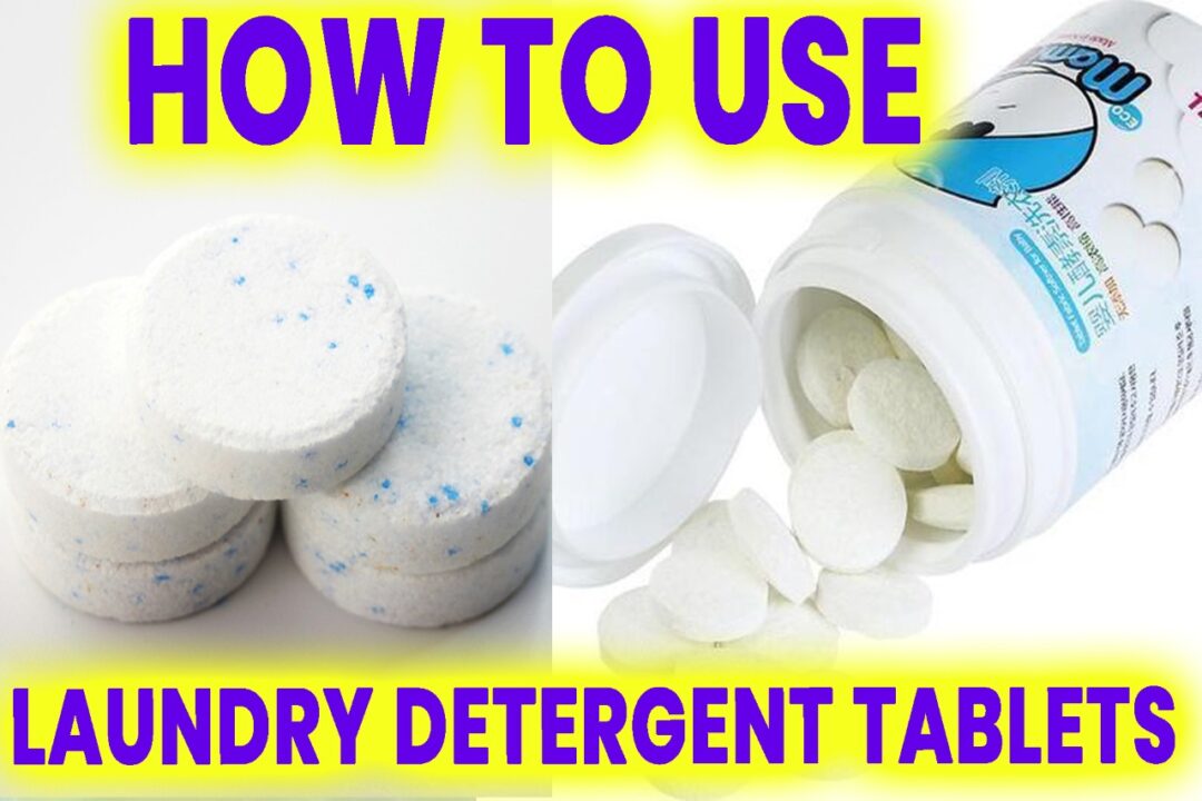 How to Use Laundry Detergent Tablets