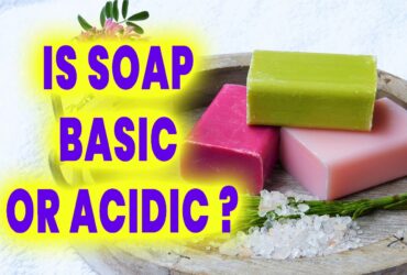 Is Soap Basic or Acidic