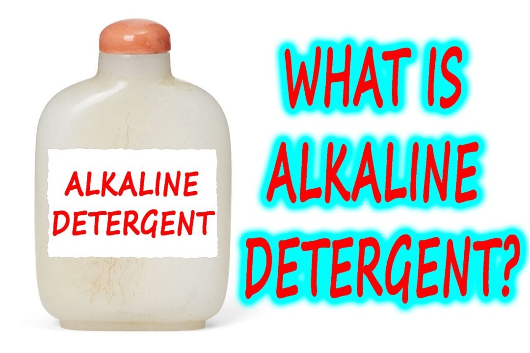 What is Alkaline Detergent