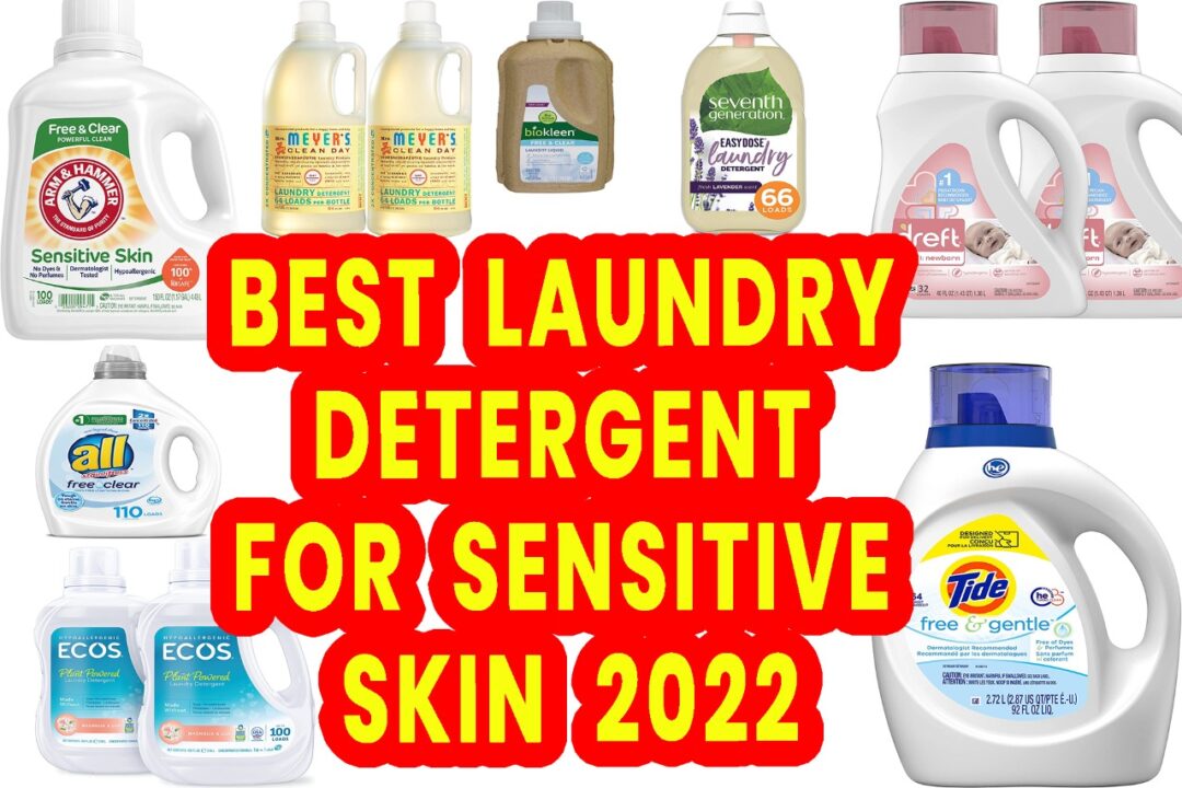 Best Laundry Detergent for Sensitive Skin 2022