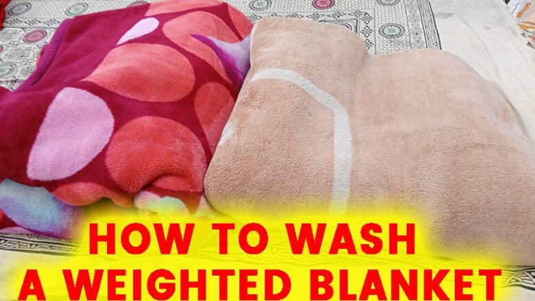 How To Wash A Weighted Blanket 780x439 