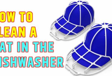 How to Clean a Hat in the Dishwasher
