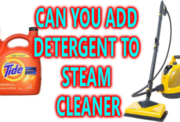 can you add detergent to steam cleaner