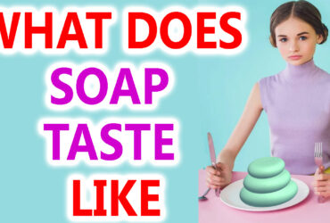 what does soap taste like