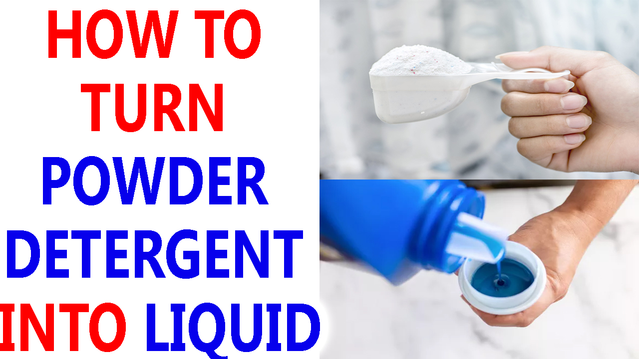 how to turn powder laundry detergent into liquid