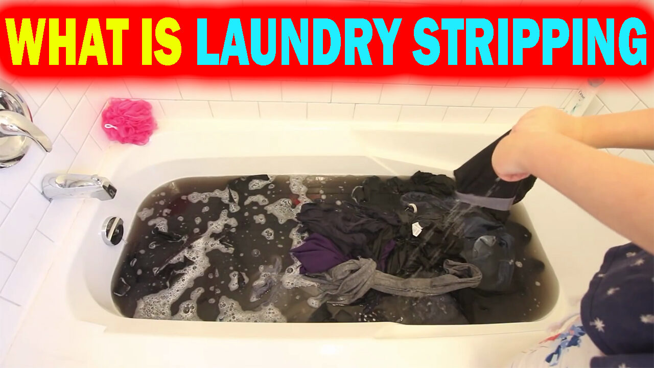 what is laundry stripping