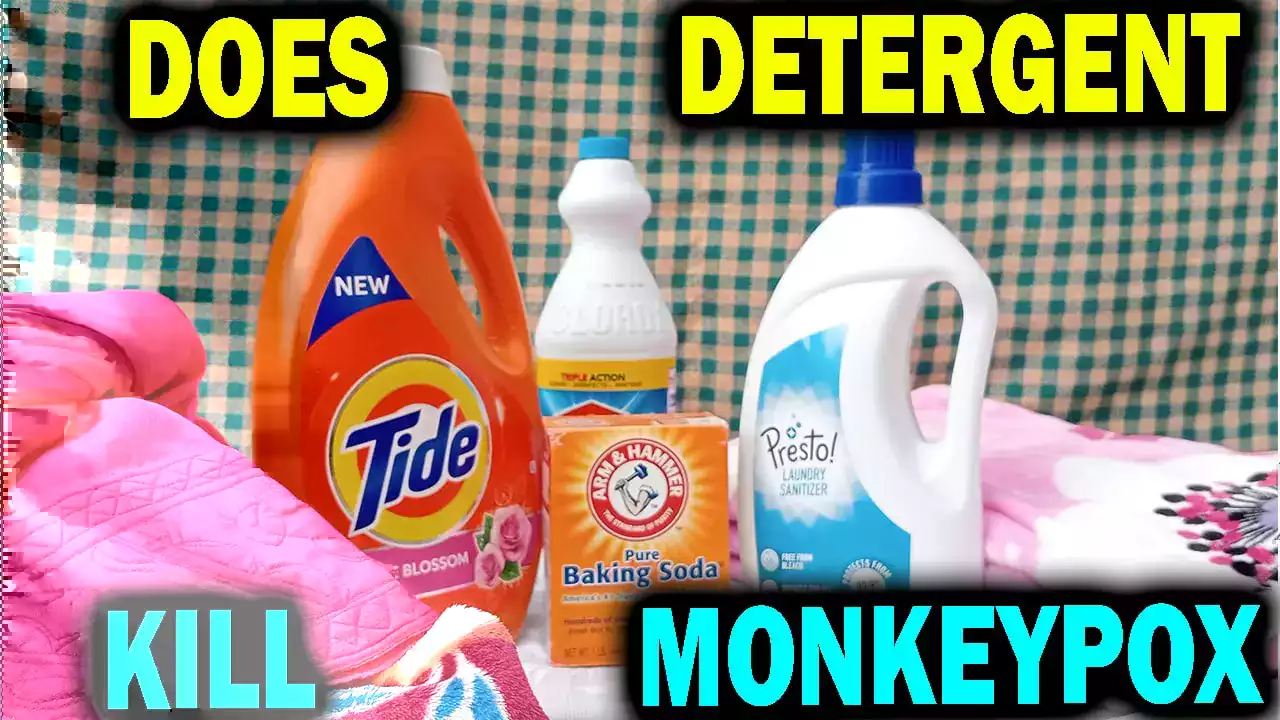 does detergent kill monkeypox